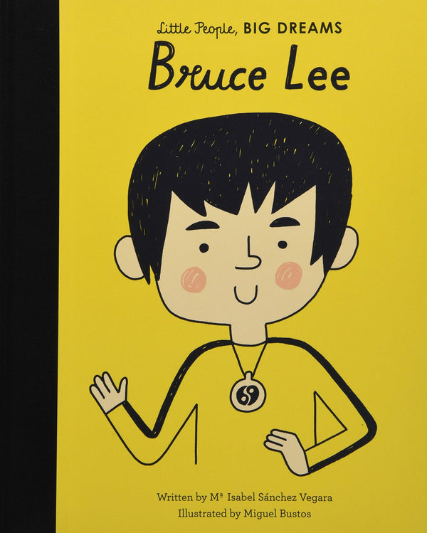 Little People Big Dreams: Bruce Lee