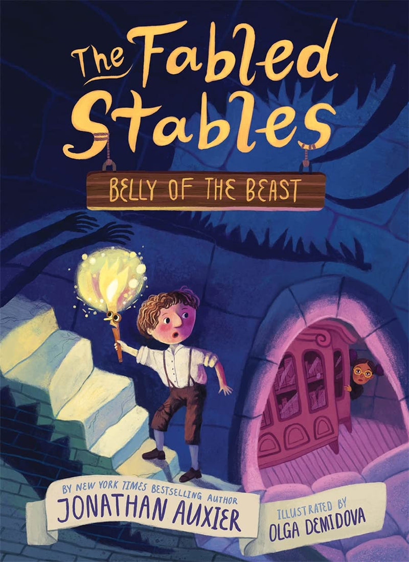 The Fabled Stables (Book 3): Belly of the Beast, Jonathan Auxier