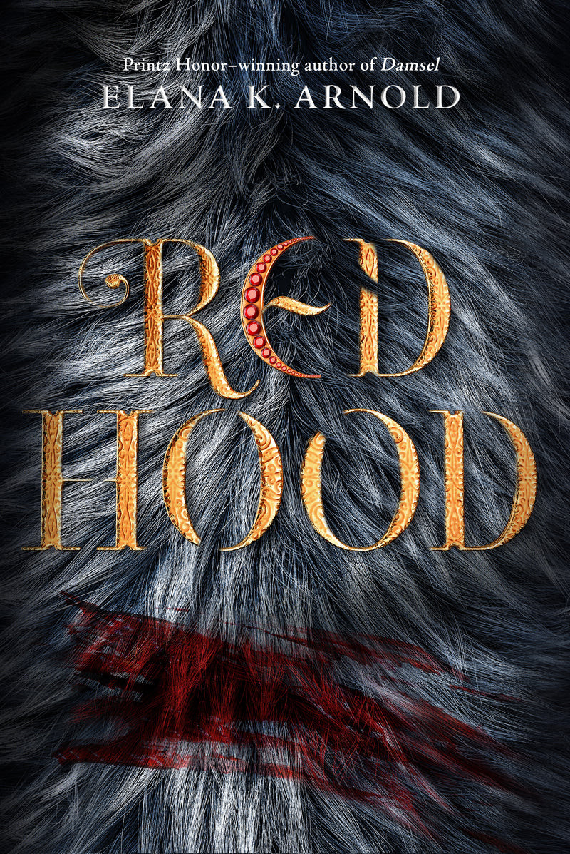 Red Hood, Elana K. Arnold