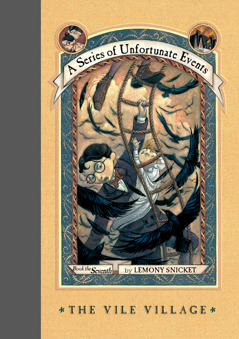 A Series of Unfortunate Events: The Vile Village (Book 7), Lemony Snicket