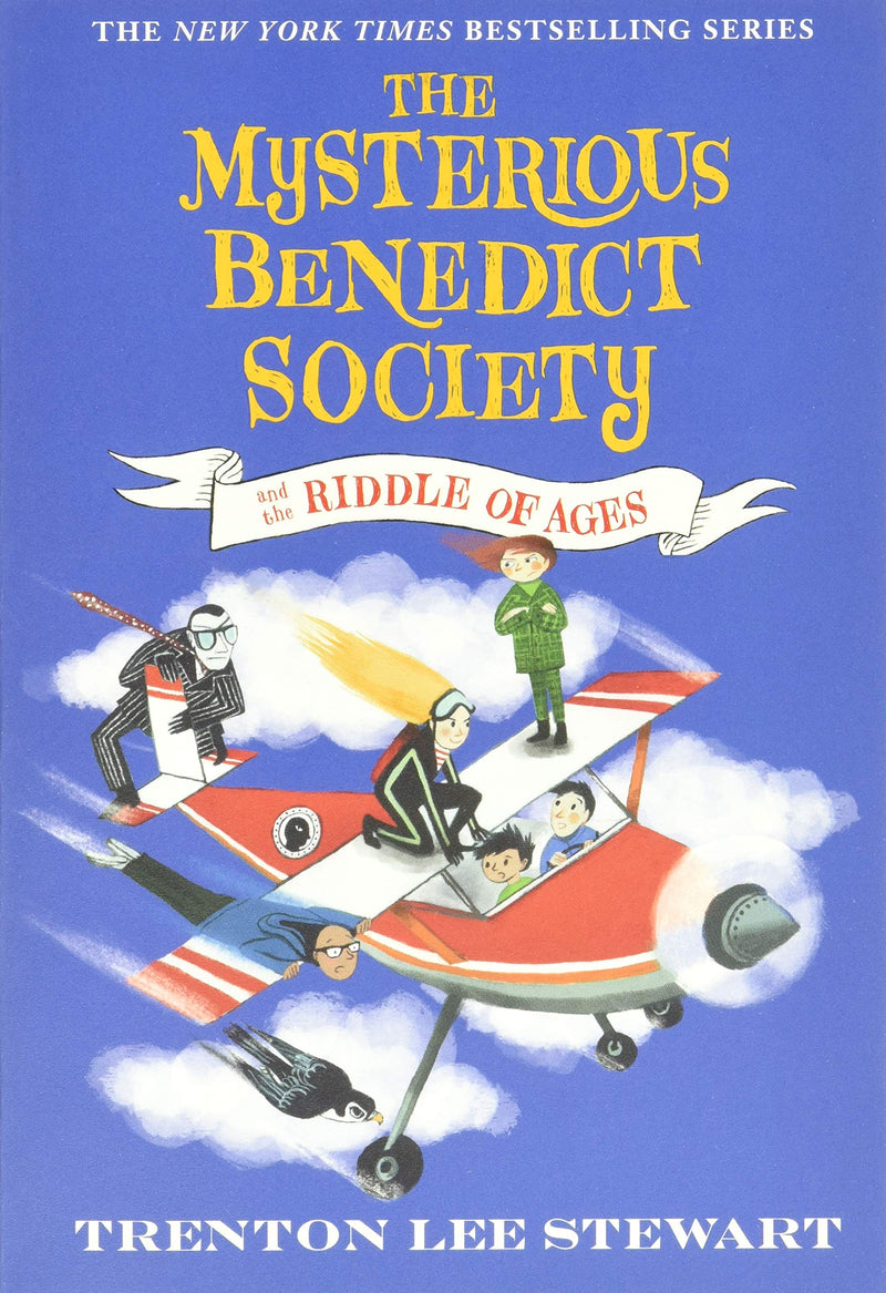 The Mysterious Benedict Society and the Riddle of Ages (Book 4), Trenton Lee Stewart