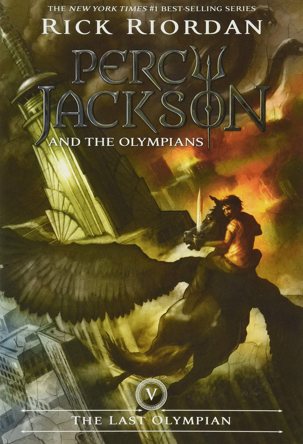 Percy Jackson and the Olympians (Book 5): The Last Olympian, Rick Riordan