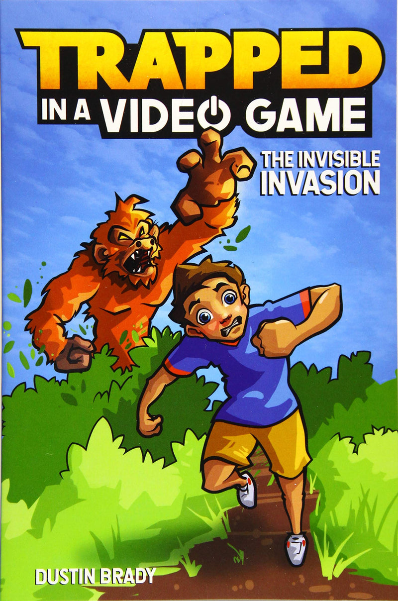 Trapped in a Video Game: The Invisible Invasion (Book 2), Dustin Brady