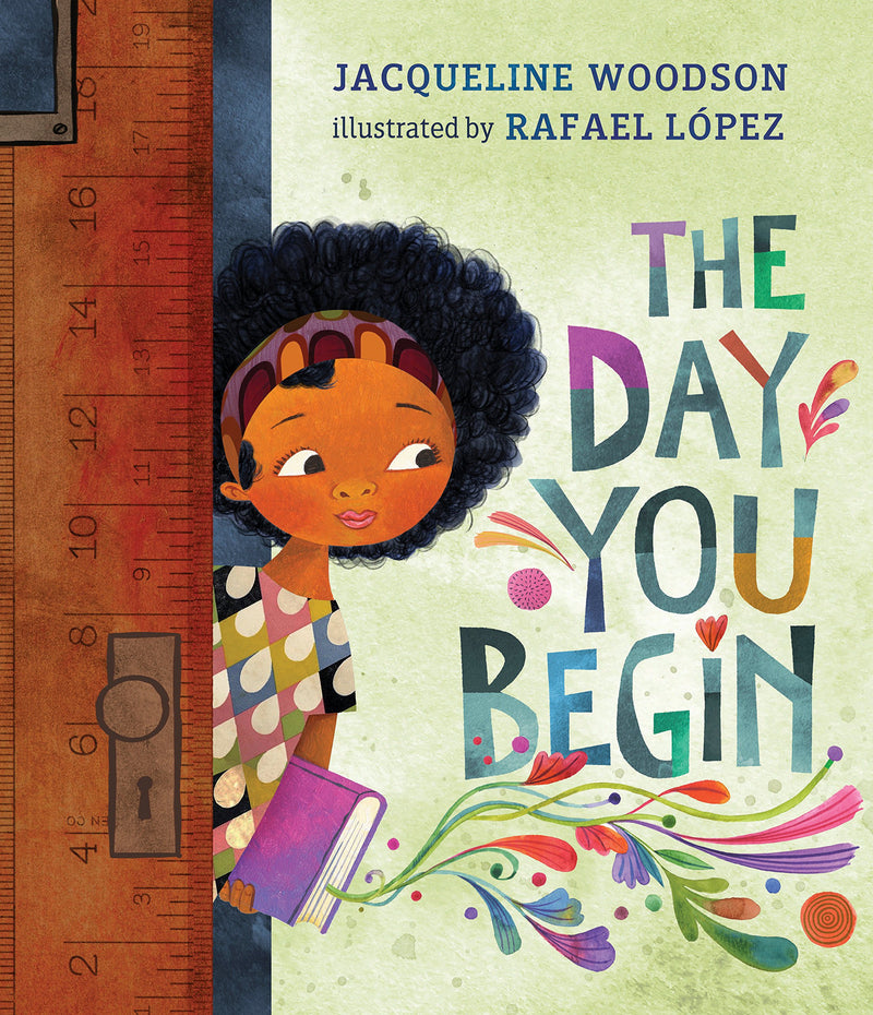 The Day You Begin, Jacqueline Woodson and Rafael López
