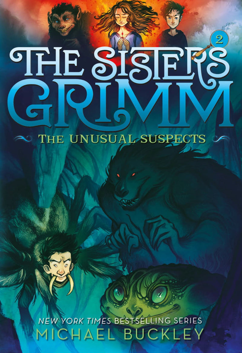 The Sisters Grimm (Book 2): The Unusual Suspects, Michael Buckley