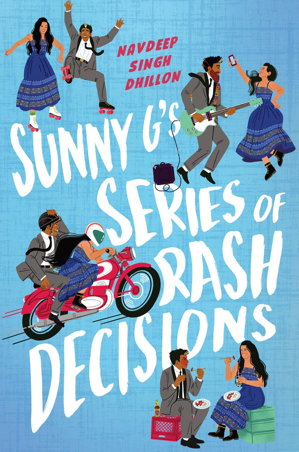Sunny G’s Series of Rash Decisions, Navdeep Singh Dhillon
