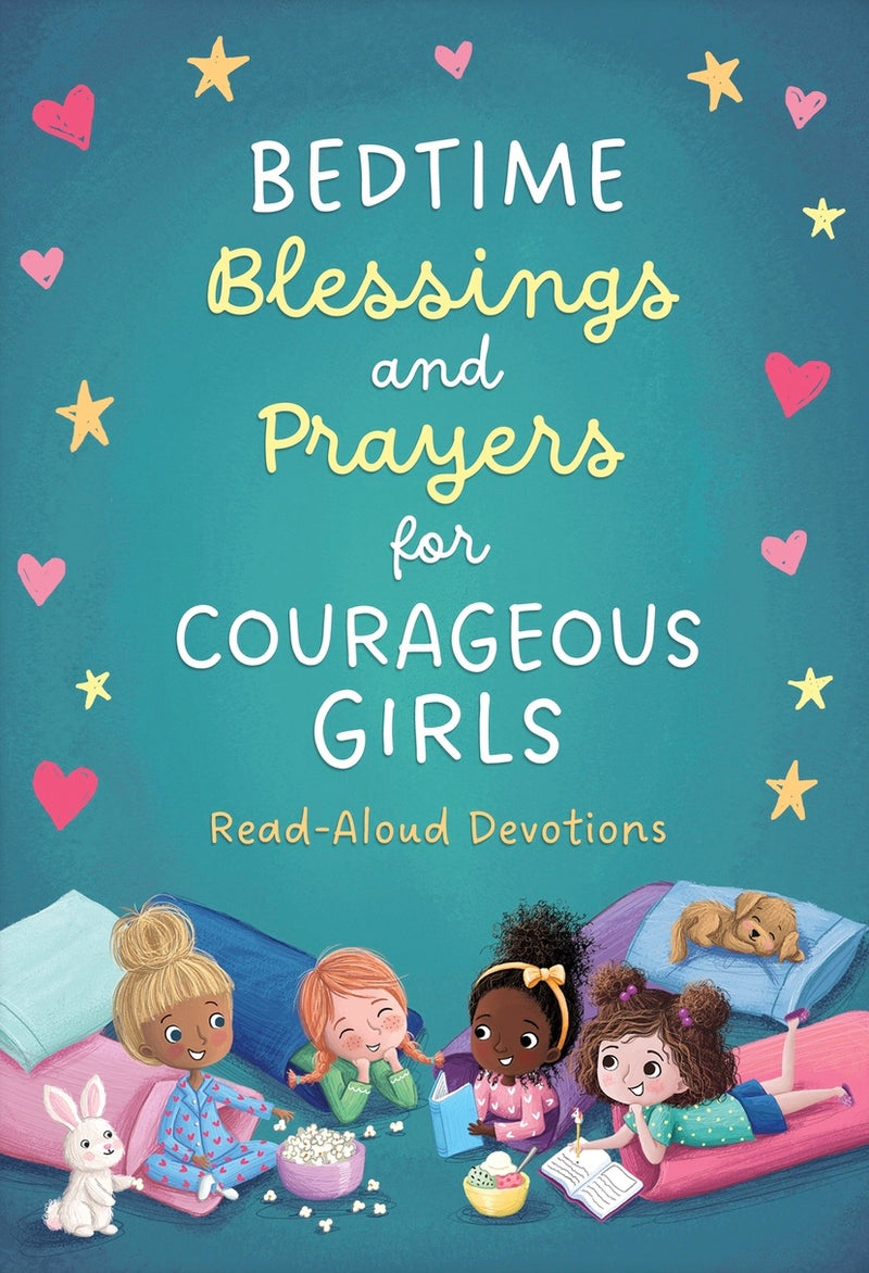 Bedtime Blessings and Prayers for Courageous Girls: Read-Aloud Devotions, JoAnne Simmons