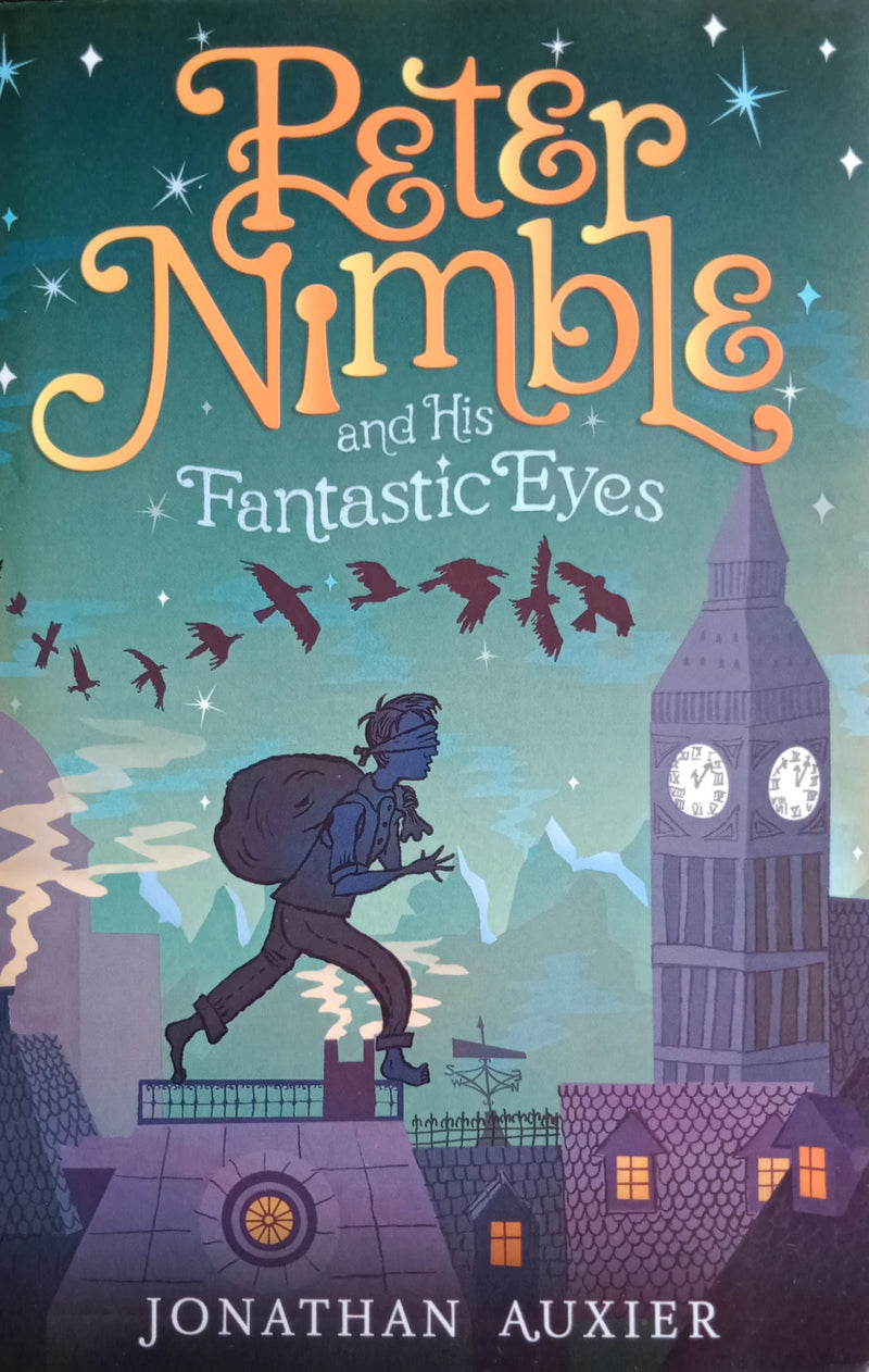 Peter Nimble and His Fantastic Eyes (Book 1), Jonathan Auxier