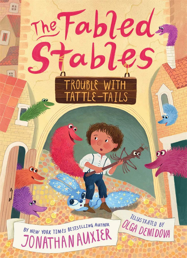 The Fabled Stables (Book 2): Trouble with Tattle-Tails, Jonathan Auxier and Olga Demidova