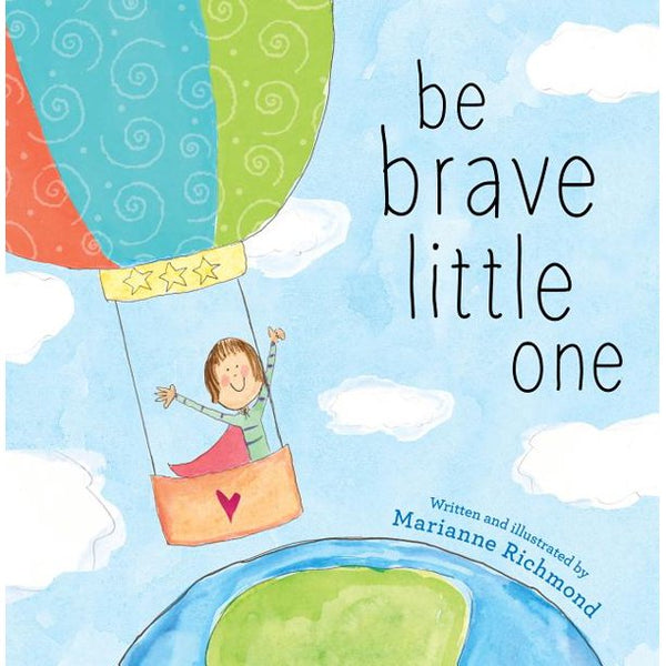 Be Brave Little One, Marianne Richmond