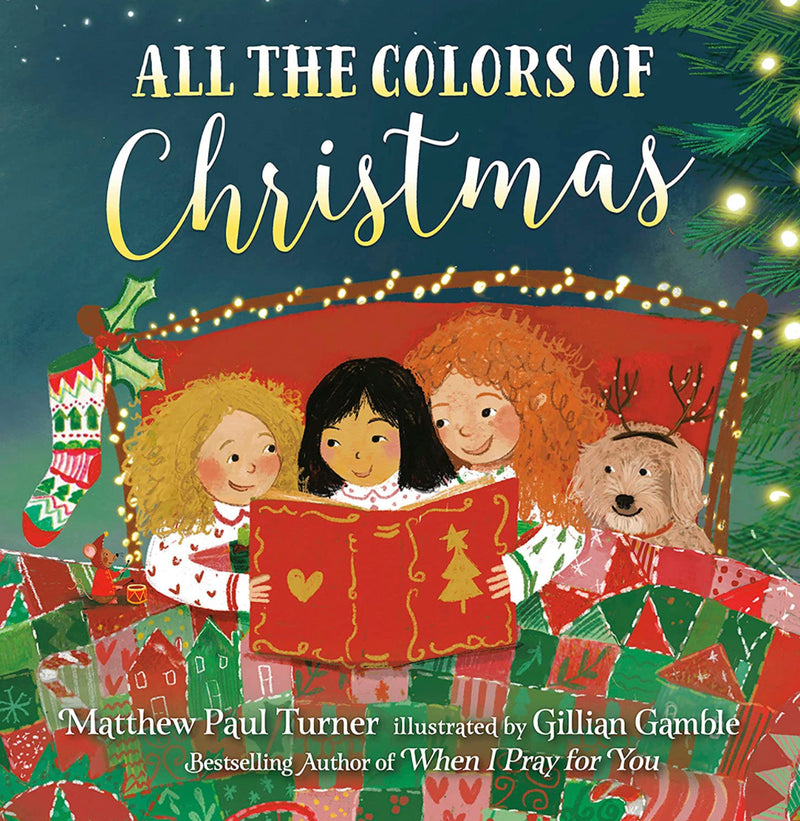 All the Colors of Christmas, Matthew Paul Turner