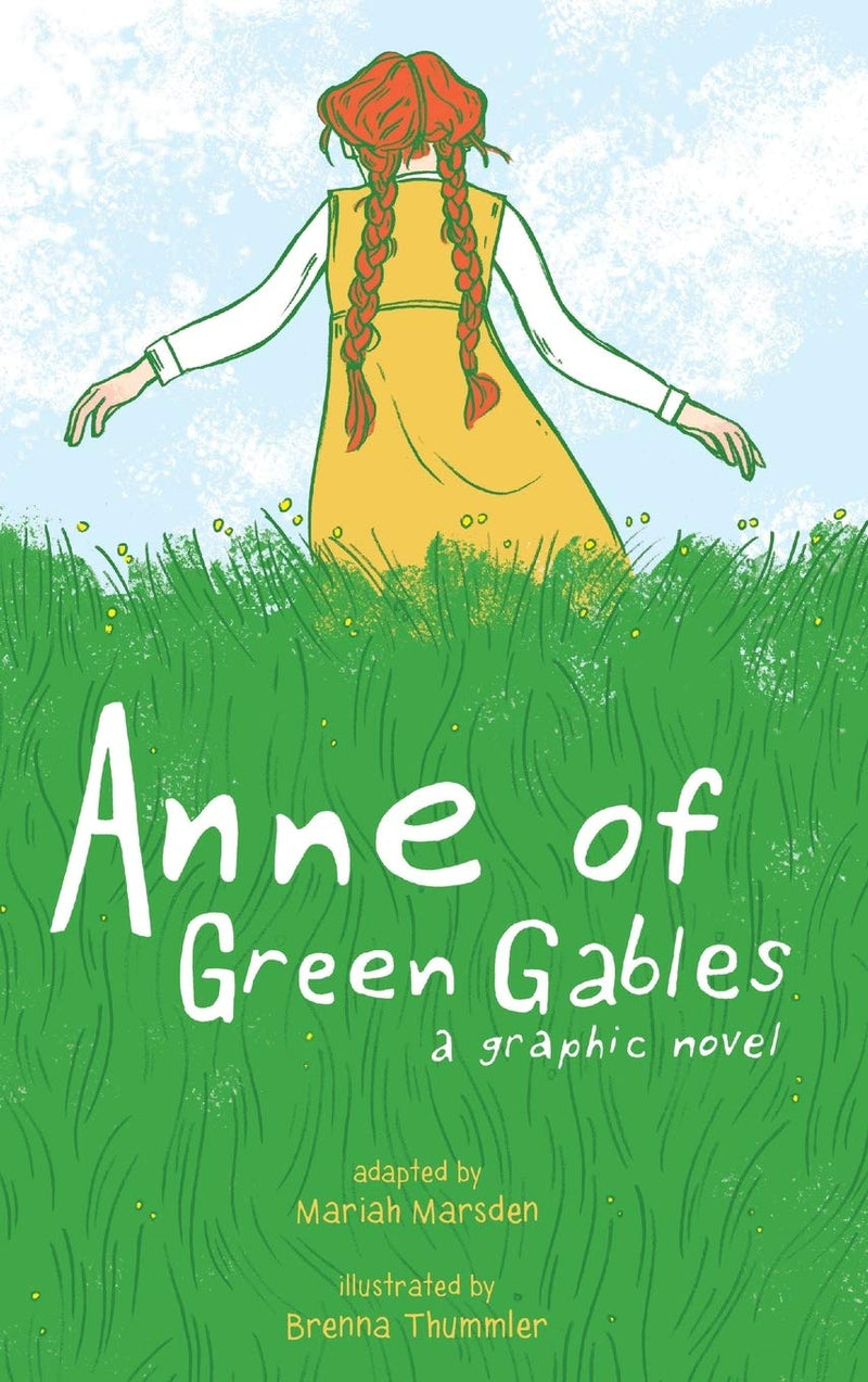 Anne of Green Gables: A Graphic Novel, Mariah Marsden and Brenna Thummler
