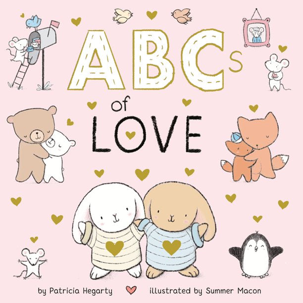 ABCs of Love, Patricia Hegarty and Summer Macon