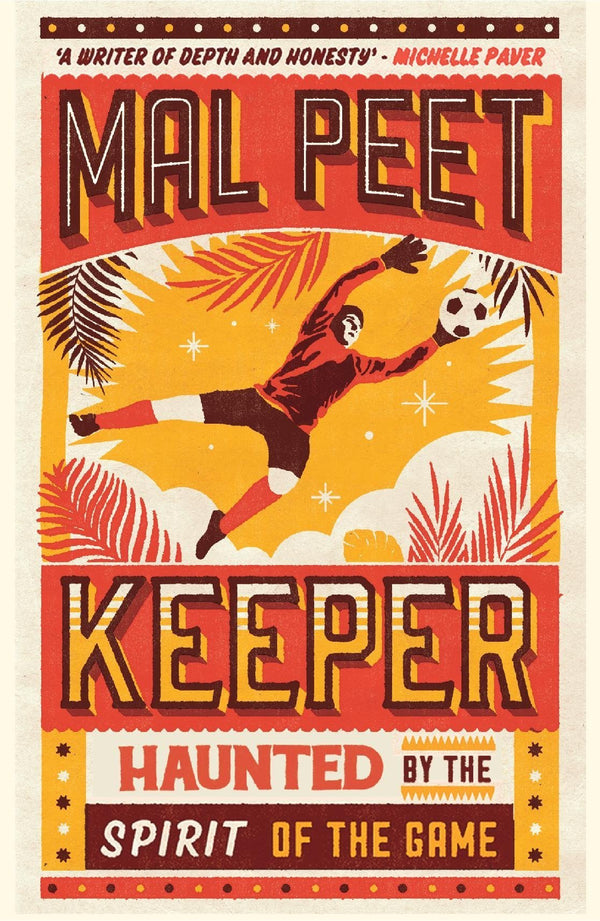 Keeper, Mal Peet