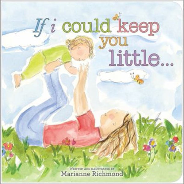If I could Keep You Little, Marianne Richmond