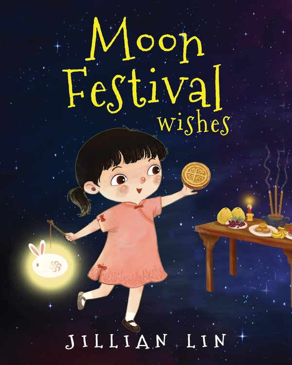 Moon Festival Wishes, Jillian Lin
