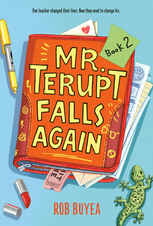 Mr. Terupt Falls Again (Book 2), Rob Buyea