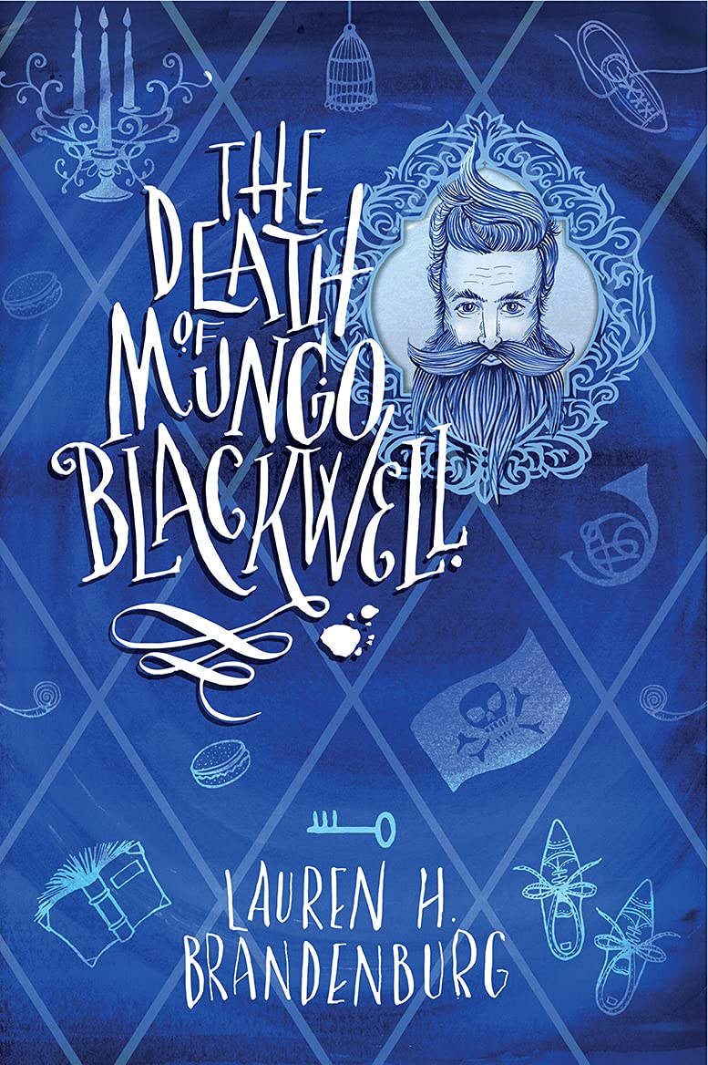 The Death of Mungo Blackwell, Lauren H. Brandenburg