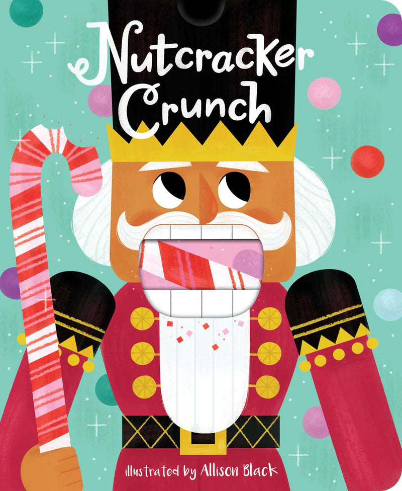 Nutcracker Crunch, Allison Black