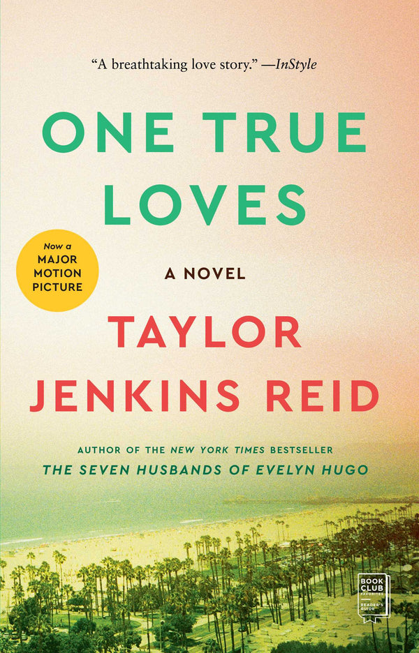 One True Loves, Taylor Jenkins Reid