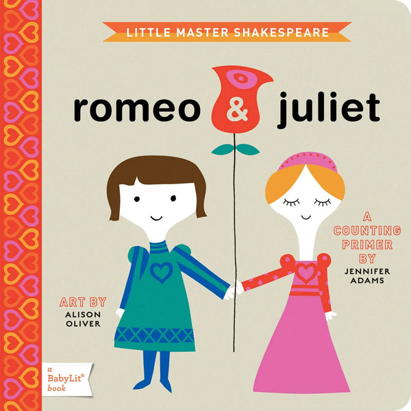 BabyLit: Romeo & Juliet, Jennifer Adams and Alison Oliver