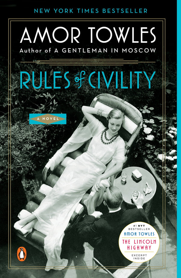 Rules of Civility, Amor Towles