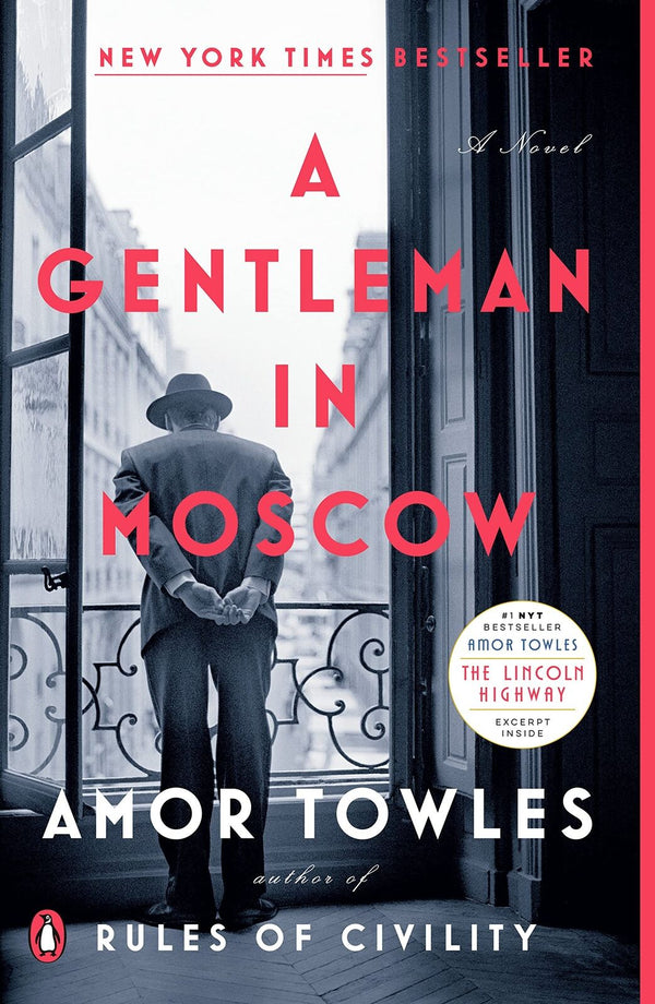 A Gentleman in Moscow, Amor Towles