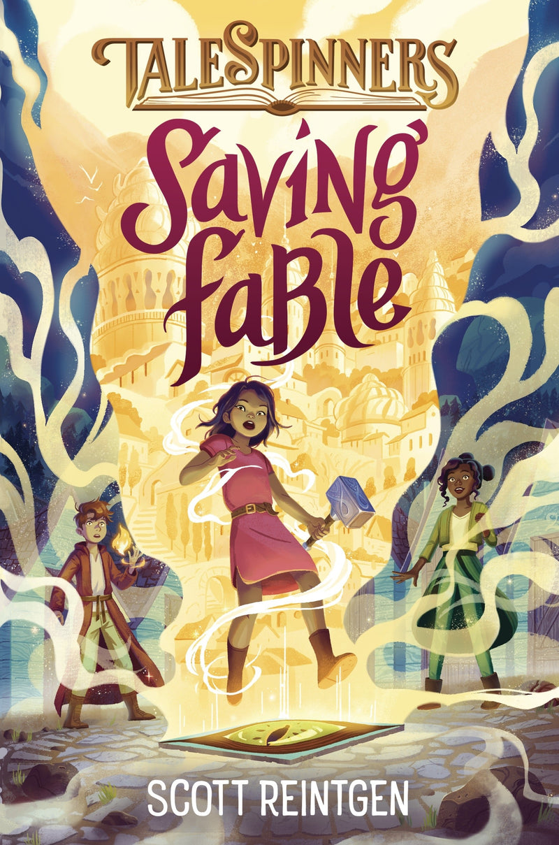 Talespinners (Book 1): Saving Fable, Scott Reintgen