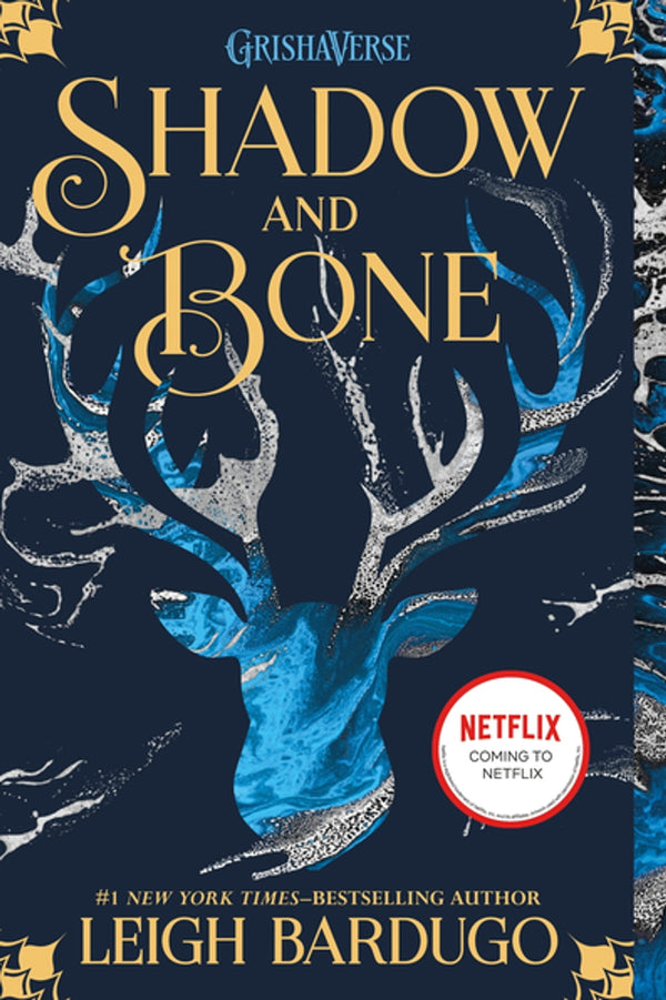 Grishaverse (Book 1): Shadow and Bone, Leigh Bardugo