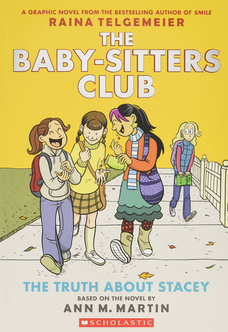 The Baby-Sitters Club (Book 2): The Truth about Stacey: A Graphic Novel, Raina Telgemeier and Ann M. Martin