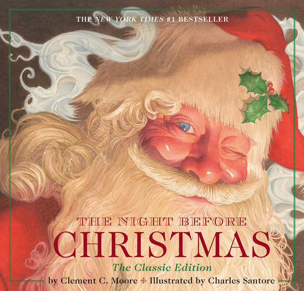 The Night Before Christmas: The Classic Edition, Clement C. Moore and Charles Santore