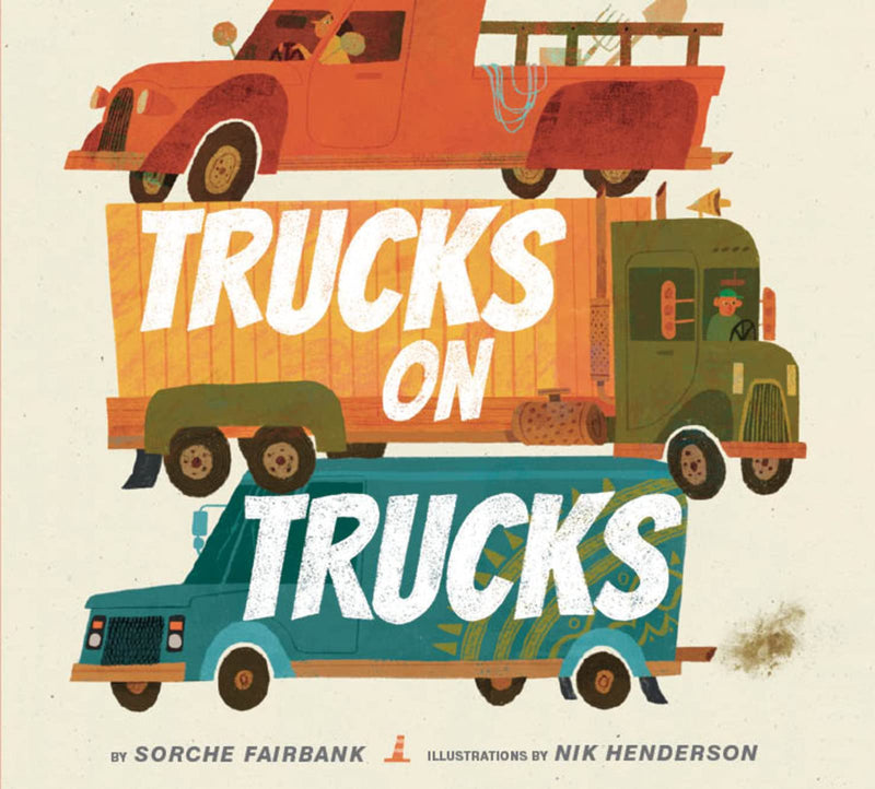 Trucks on Trucks, Sorche Fairbank and Nik Henderson